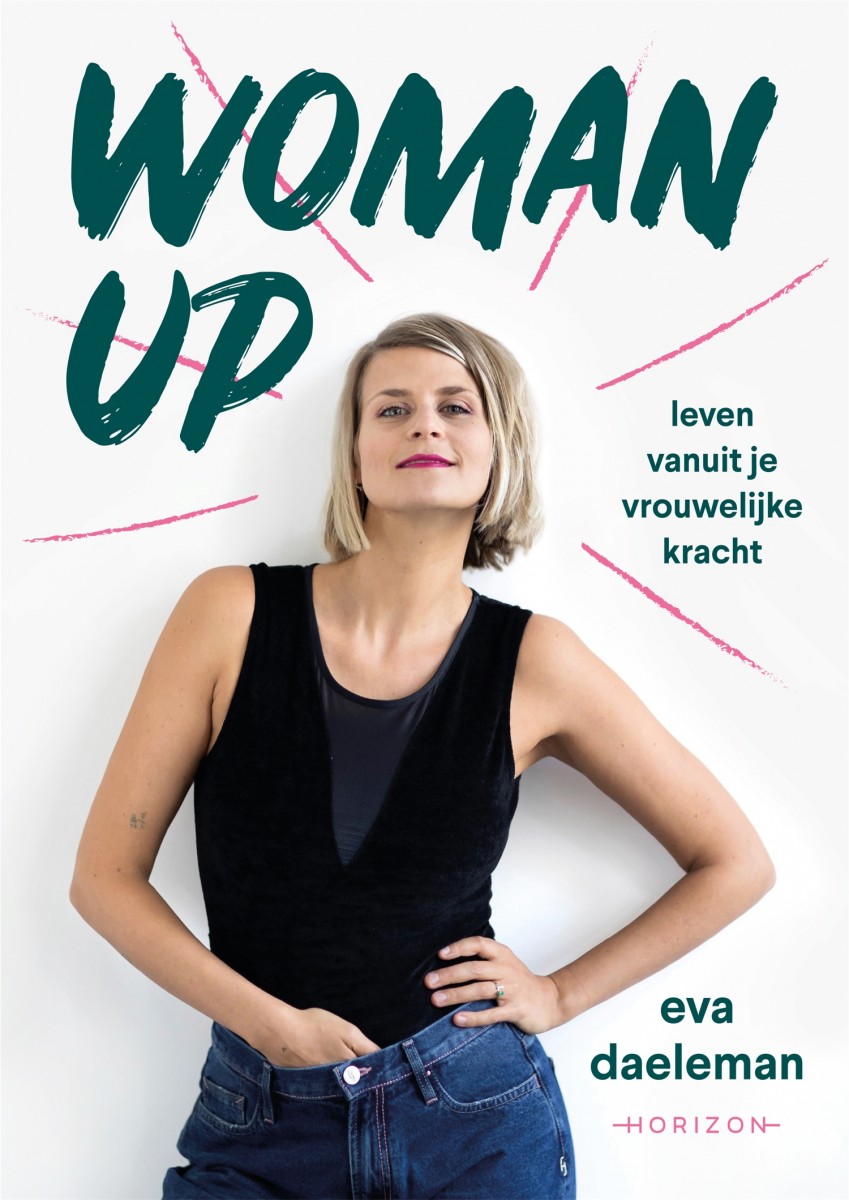 Woman Up | Eva Daeleman